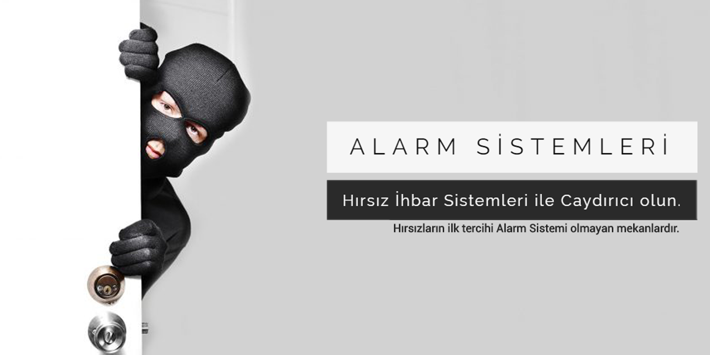 ALARM SİSTEMLERİ