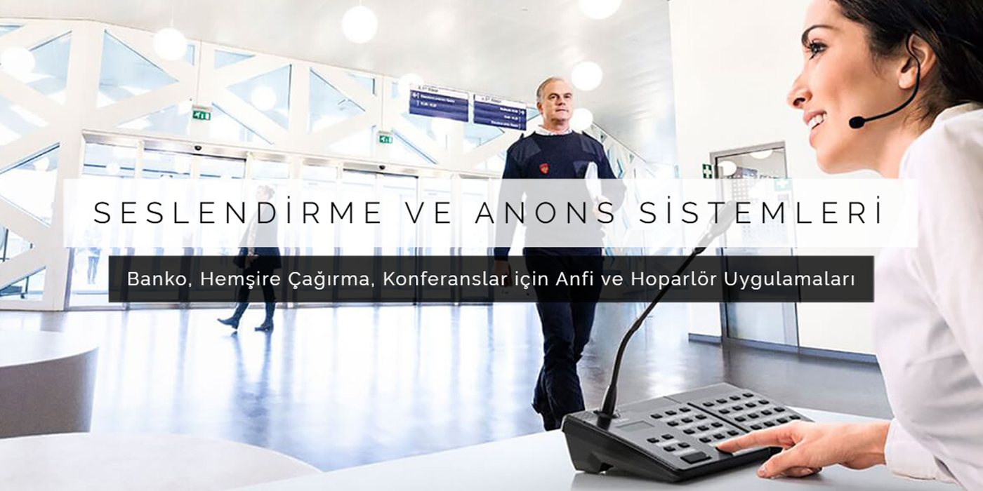 SESLENDİRME VE ANONS SİSTEMLERİ